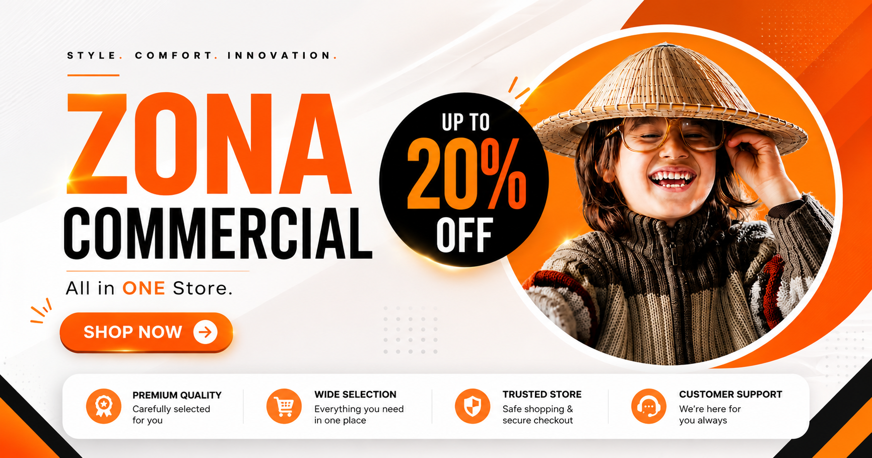 Promotional banner for ZONA COMMERCIAL featuring a smiling child wearing a traditional conical hat inside a circular frame, alongside large orange and black text reading 'ZONA COMMERCIAL', 'UP TO 20% OFF', and feature callouts on a white and orange background.